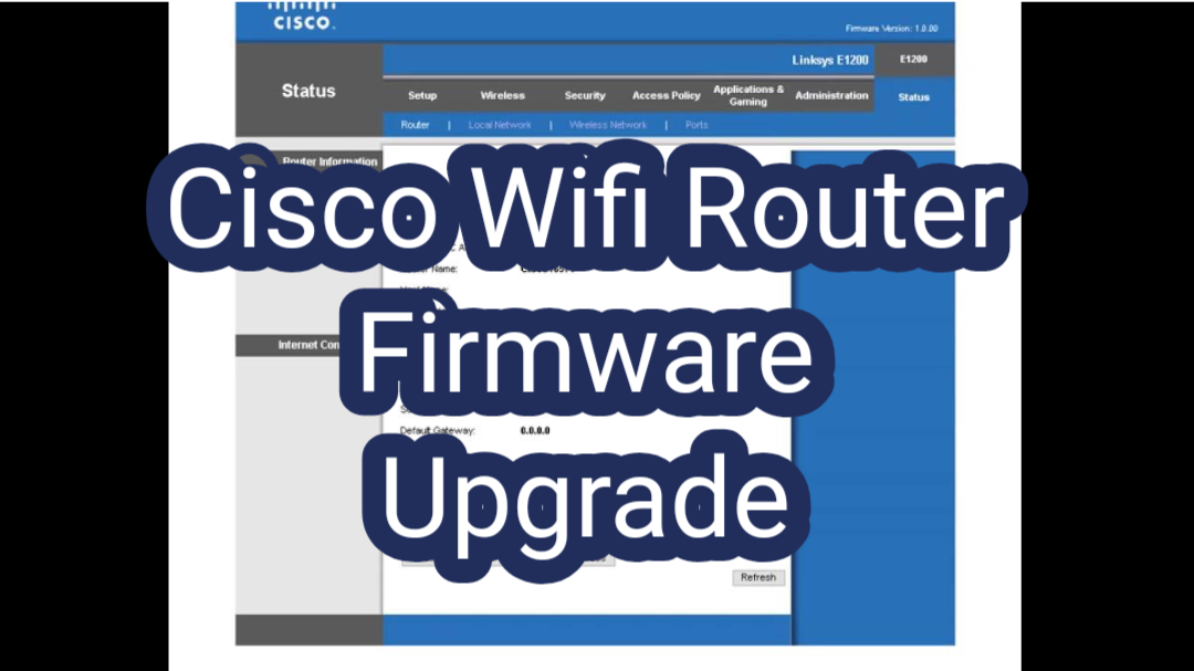 How to Cisco Linksys E1200 WiFi Router Firmware Upgrade